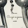 Le Bété - Ce qui se passe - Single